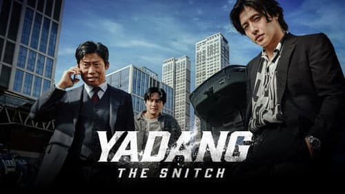 Yadang: The Snitch still