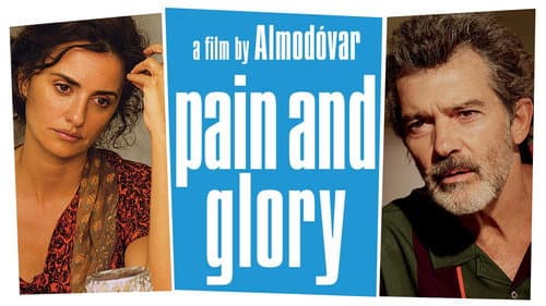 Pain and Glory still