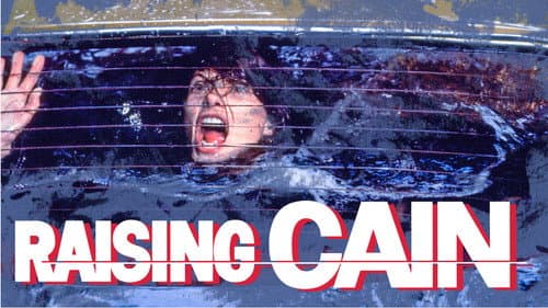 Raising Cain still