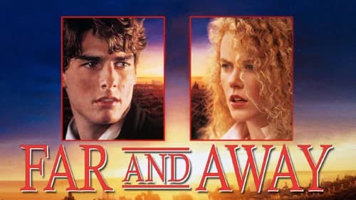 Far and Away still