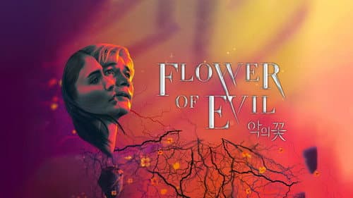 Flower of Evil still