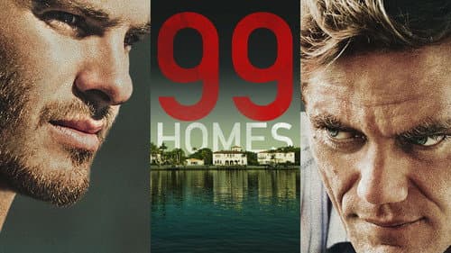 99 Homes still