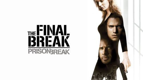 Prison Break: The Final Break still