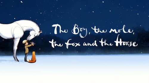 The Boy, the Mole, the Fox and the Horse still