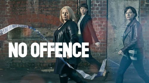 No Offence still