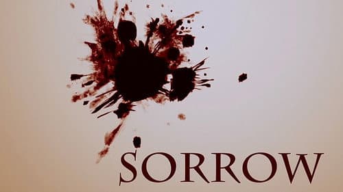 Sorrow still