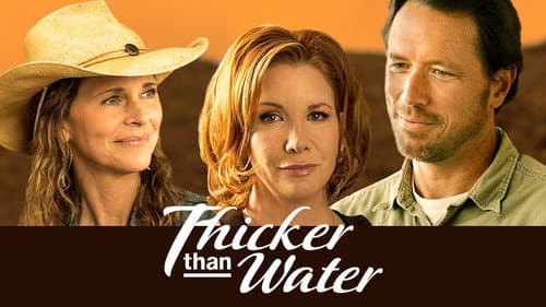 Thicker Than Water still