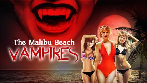 The Malibu Beach Vampires still