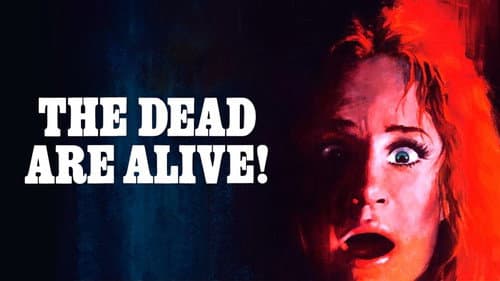 The Dead Are Alive still