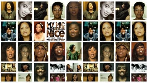 My Mic Sounds Nice: A Truth About Women and Hip Hop still