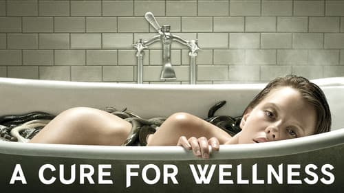 A Cure for Wellness still