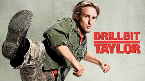 Drillbit Taylor still