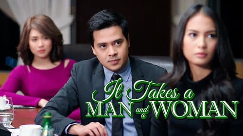 It Takes a Man and a Woman still