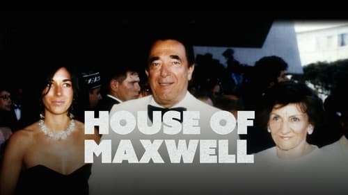 House of Maxwell still