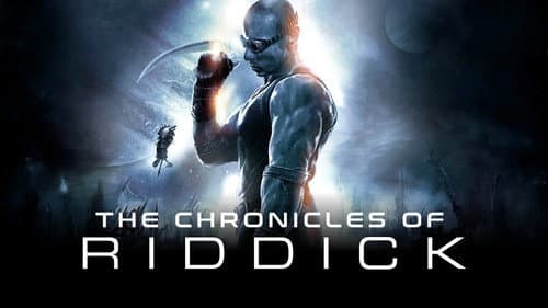 The Chronicles of Riddick still