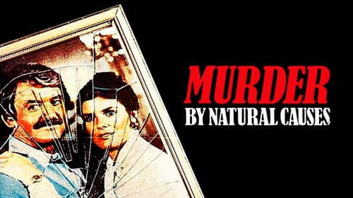 Murder by Natural Causes still