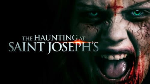 The Haunting at Saint Joseph's still