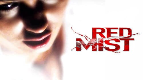 Red Mist still