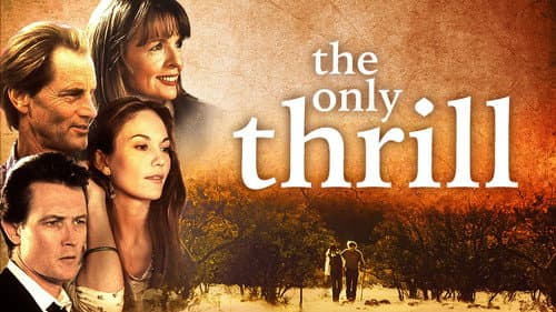 The Only Thrill still