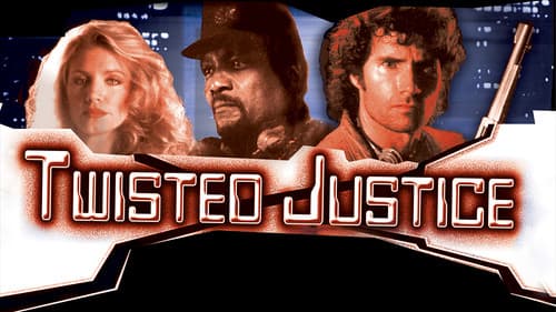 Twisted Justice still