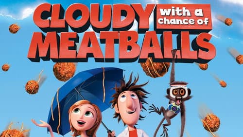 Cloudy with a Chance of Meatballs still