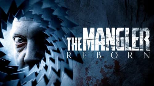The Mangler Reborn still
