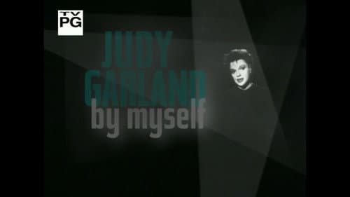 Judy Garland: By Myself still