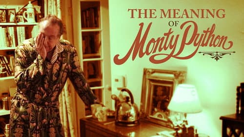 The Meaning of Monty Python still
