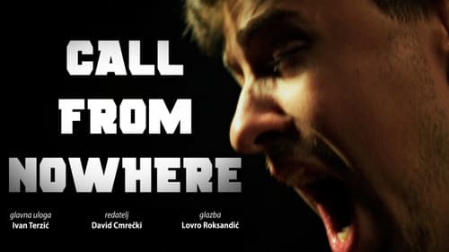 The Call From Nowhere still
