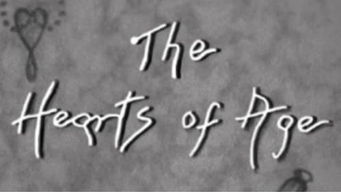 The Hearts of Age still