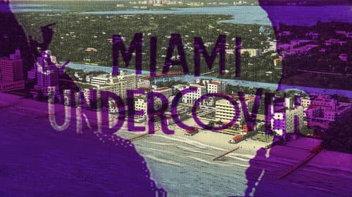 Miami Undercover still