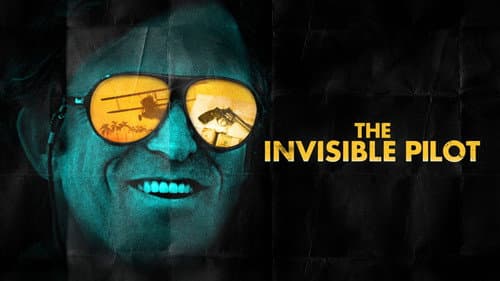 The Invisible Pilot still