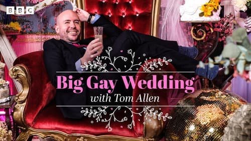 Big Gay Wedding with Tom Allen still