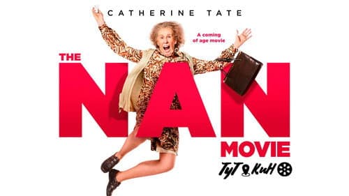 The Nan Movie still