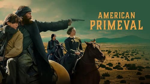 American Primeval still