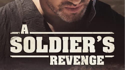 A Soldier's Revenge still