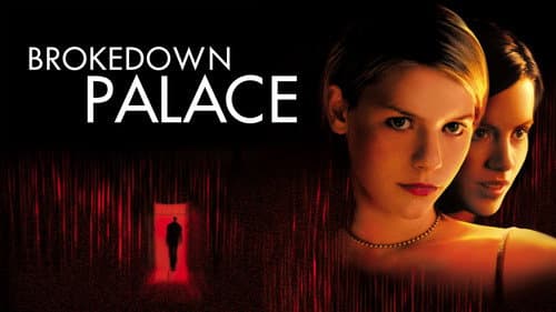 Brokedown Palace still