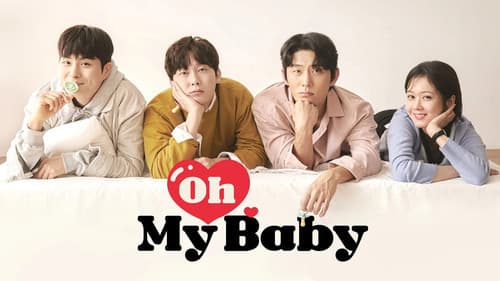 Oh My Baby still