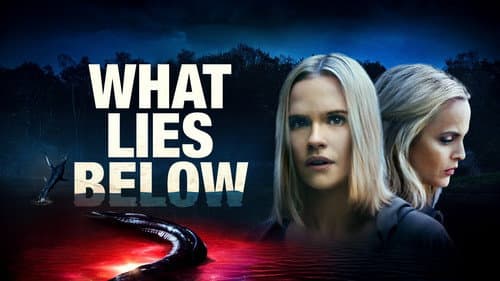 What Lies Below still
