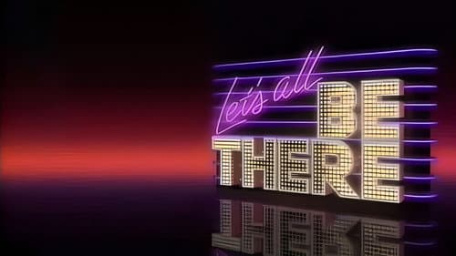 The NBC All Star Hour: Let's All Be There still