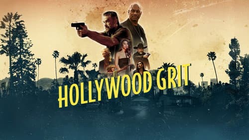 Hollywood Grit still