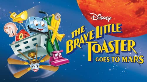 The Brave Little Toaster Goes to Mars still