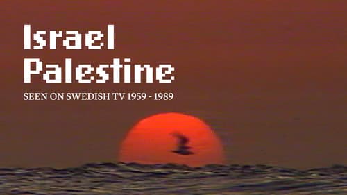 Israel Palestine on Swedish TV 1958-1989 still