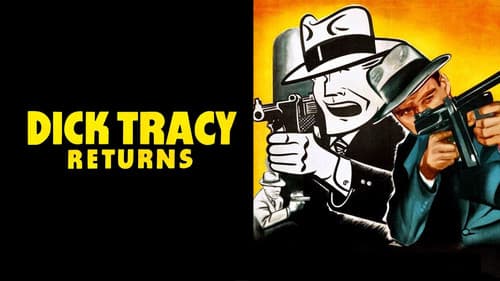 Dick Tracy Returns still