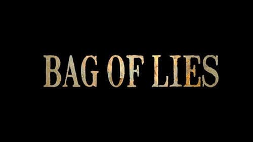 Bag of Lies still