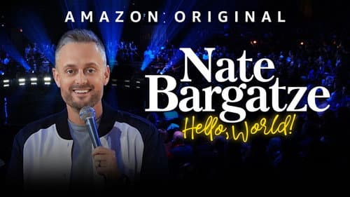 Nate Bargatze: Hello World still