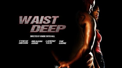 Waist Deep still
