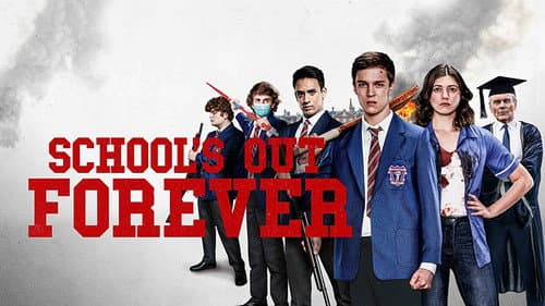 School's Out Forever still