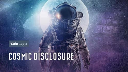 Cosmic Disclosure still