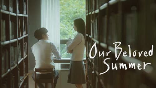 Our Beloved Summer still
